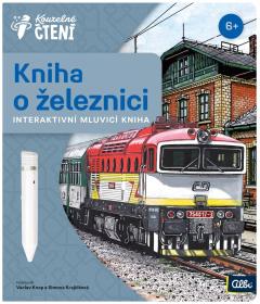 Albi Kouzelné čtení Kniha interaktivní Kniha o železnici