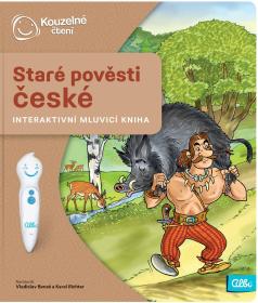 Albi Kouzelné čtení Kniha interaktivní Staré pověsti české