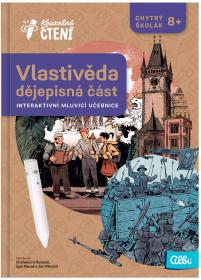 Albi Kouzelné čtení Kniha interaktivní učebnice Vlastivěda Dějepisná část