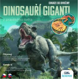 Albi SCIENCE Exkurze do divočiny Dinosauří giganti z pravěkého světa
