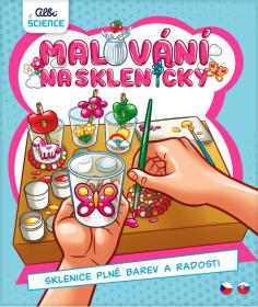 Albi SCIENCE Malování na skleničky kreativní set se 4 sklenicemi