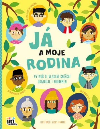 Jiri Models Já a moje rodina kniha aktivit o rodině Jiri Models Já a moje rodina kniha aktivit o rodině