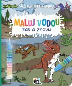 Jiri Models Maluj vodou Zas a znovu Dinosauři Jiri Models Maluj vodou Zas a znovu Dinosauři