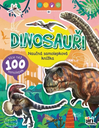 Jiri Models Naučná samolepková knížka Dinosauři Jiri Models Naučná samolepková knížka Dinosauři