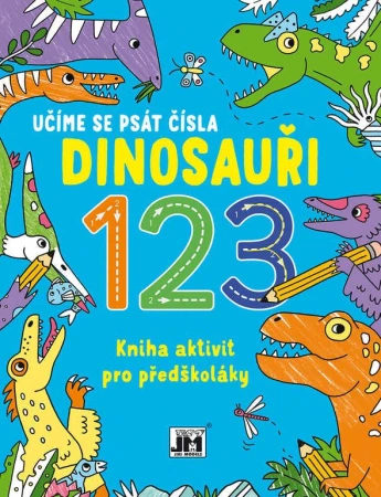 Jiri Models Učíme sa písať čísla Dinosauri kniha aktivít pre predškolákov Jiri Models Učíme sa písať čísla Dinosauri kniha aktivít pre predškolákov