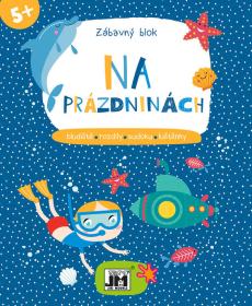 Jiri Models Zábavný blok Na prázdniny sešit s aktivitami