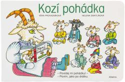 Knížka baby Kozí pohádka veršovaná ilustrace Helena Zmatlíková Knížka baby Kozí pohádka veršovaná ilustrace Helena Zmatlíková