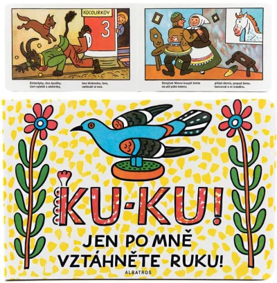 Knížka Ku-ku jen po mně vztáhněte ruku baby leporelo ilustrace J.Lada Knížka Ku-ku jen po mně vztáhněte ruku baby leporelo ilustrace J.Lada