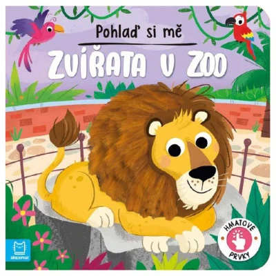 Knížka Pohlaď si mě Zvířata v ZOO