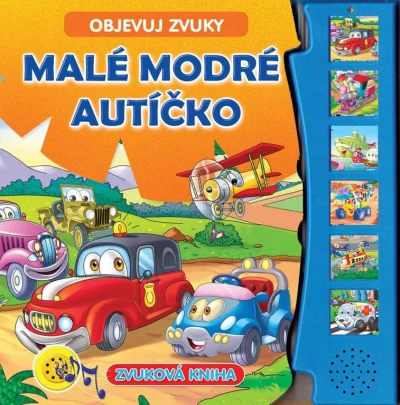 Knížka zvuková Malé modré autíčko 19x20cm na baterie Zvuk Knížka zvuková Malé modré autíčko 19x20cm na baterie Zvuk
