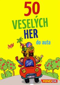 Mindok HRA 50 Veselých her do auta (společenská hra)