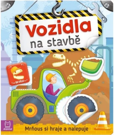 Mrňous si hraje a nalepuje Vozidla na stavbě samolepková knížka