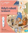 Albi Kouzelné čtení Kniha interaktivní Když roboti brebentí