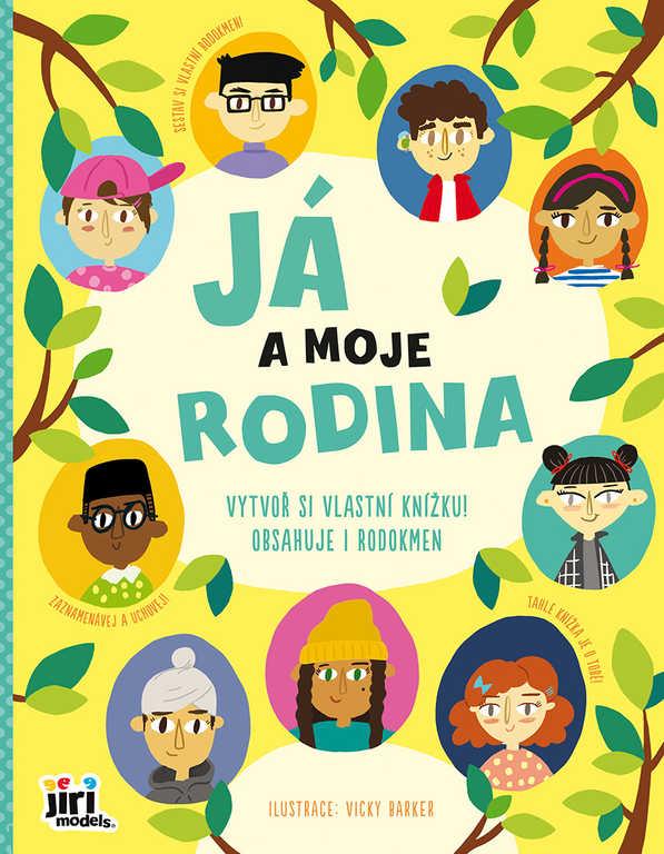 Jiri Models Já a moje rodina kniha aktivit o rodině